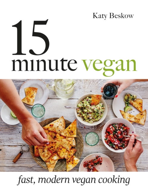 Book Cover for 15-Minute Vegan by Katy Beskow