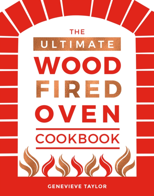 Book Cover for Ultimate Wood-Fired Oven Cookbook by Genevieve Taylor