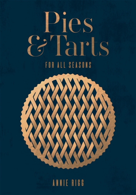 Book Cover for Pies & Tarts by Annie Rigg