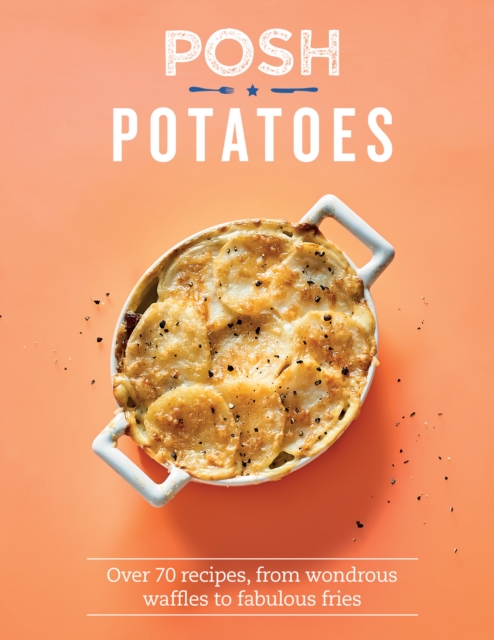 Book Cover for Posh Potatoes by Woods, Rebecca