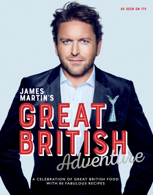 Book Cover for James Martin's Great British Adventure by James Martin