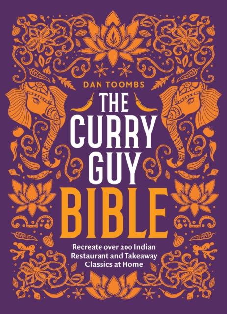 Book Cover for Curry Guy Bible by Dan Toombs