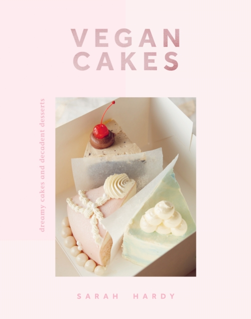 Book Cover for Vegan Cakes by Sarah Hardy