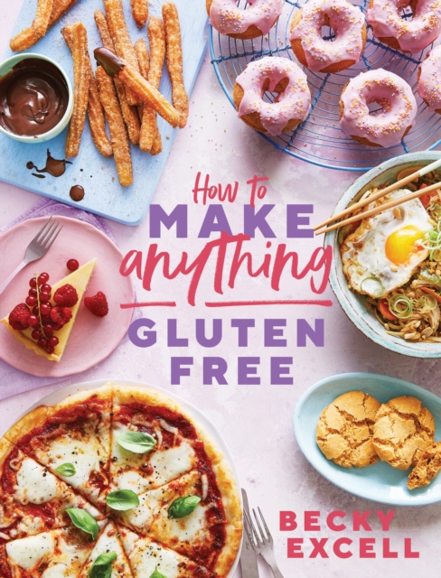 Book Cover for How to Make Anything Gluten Free (The Sunday Times Bestseller) by Excell, Becky