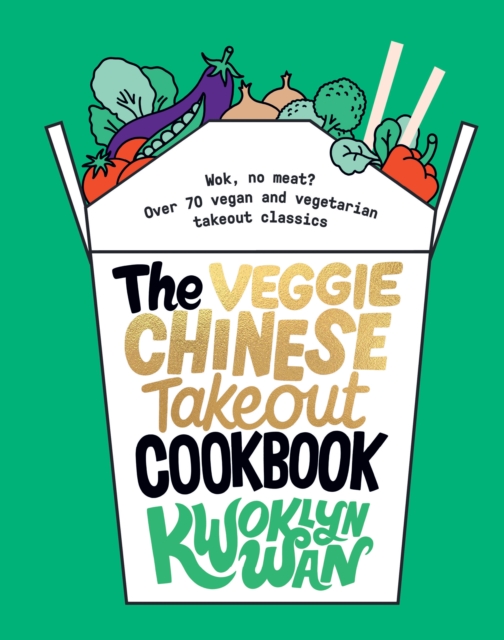 Veggie Chinese Takeout Cookbook