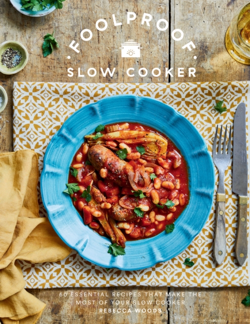 Book Cover for Foolproof Slow Cooker by Rebecca Woods