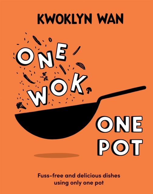 Book Cover for One Wok, One Pot by Kwoklyn Wan