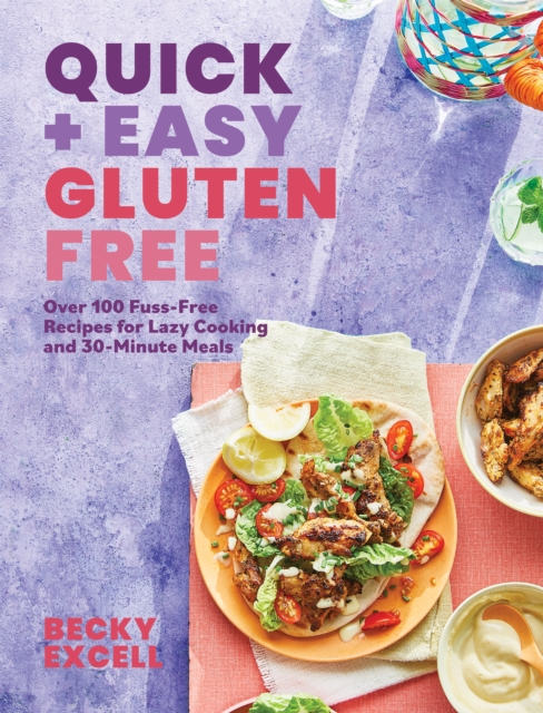 Book Cover for Quick and Easy Gluten Free by Becky Excell