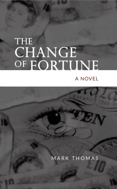 Book Cover for Change of Fortune by Mark Thomas