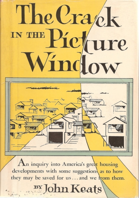 Book Cover for Crack in the Picture Window by John Keats