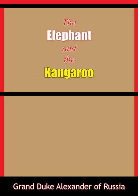 Book Cover for Elephant and the Kangaroo by T. H. White