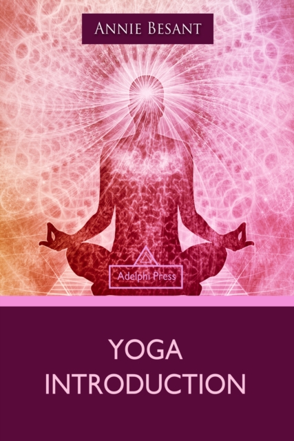 Book Cover for Yoga Introduction by Annie Besant