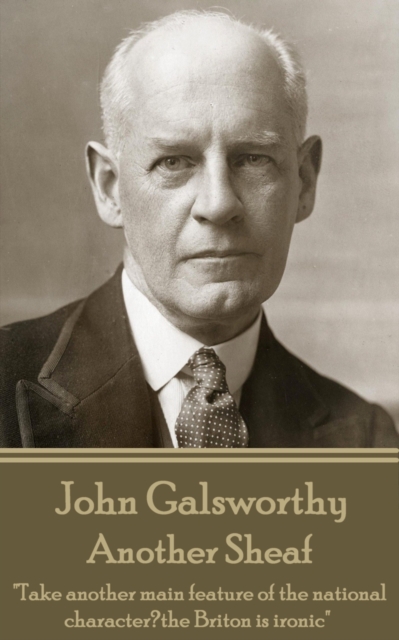 Book Cover for Another Sheaf by John Galsworthy