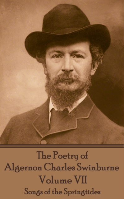 Book Cover for Poetry of Algernon Charles Swinburne - Volume VII by Algernon  Charles Swinburne