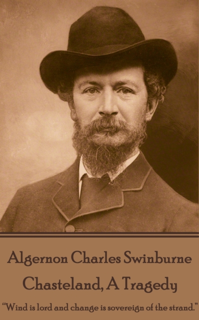 Book Cover for Chasteland, A Tragedy by Algernon  Charles Swinburne