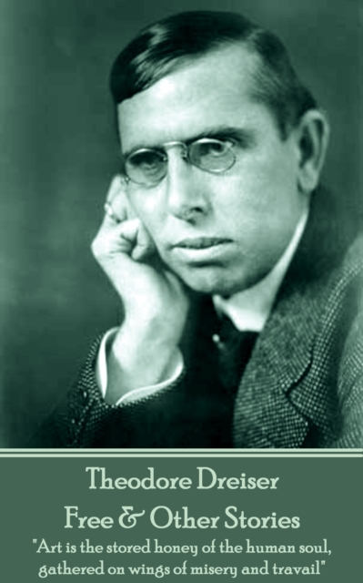 Book Cover for Free & Other Stories by Theodore Dreiser
