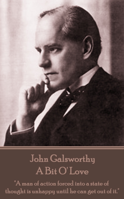 Book Cover for Bit O' Love by John Galsworthy