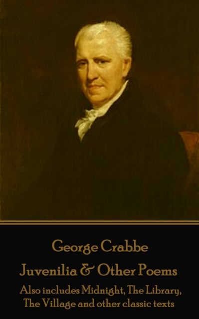 Book Cover for Juvenilia & Other Poems by George Crabbe