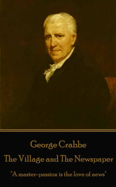 Book Cover for Village and The Newspaper by George Crabbe