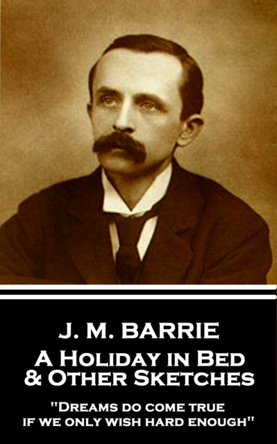 Book Cover for Holiday in Bed & Other Sketches by J.M. Barrie