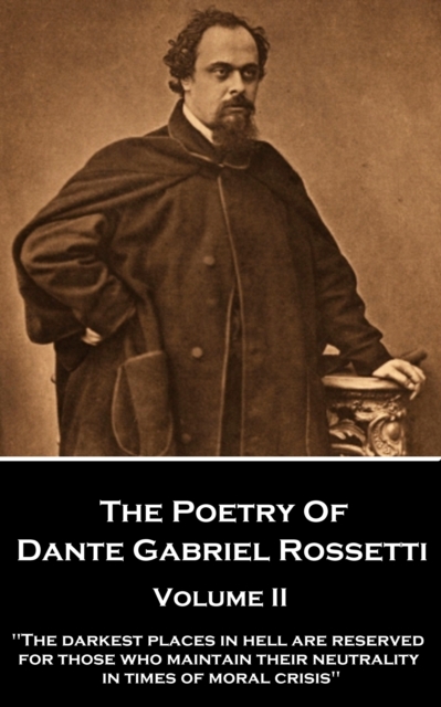Book Cover for Poetry of Dante Gabriel Rossetti - Volume II by Dante Gabriel Rossetti