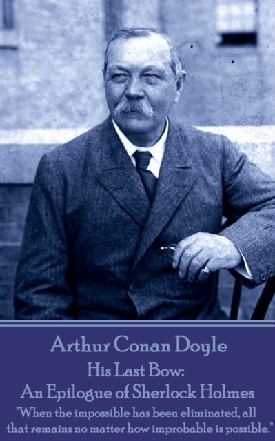 Book Cover for His Last Bow: An Epilogue of Sherlock Holmes by Arthur Conan Doyle