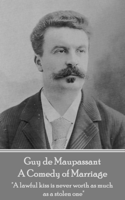 Book Cover for Comedy of Marriage by Guy de Maupassant