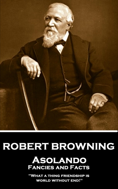 Book Cover for Asolando: Fancies and Facts by Robert Browning