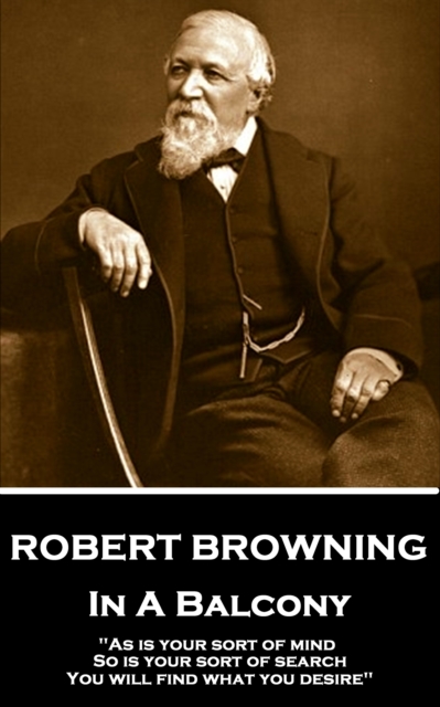 Book Cover for In A Balcony by Robert Browning