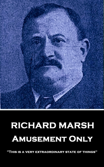 Book Cover for Amusement Only by Richard Marsh