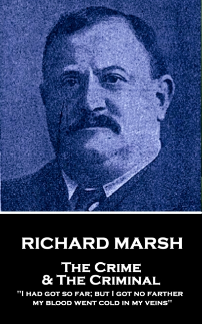 Book Cover for Crime & The Criminal by Richard Marsh