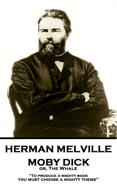 Book Cover for Moby Dick or, The Whale by Herman Melville