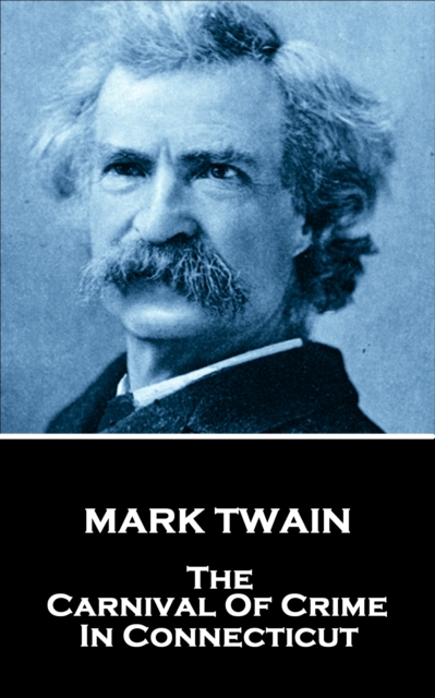 Book Cover for Carnival of Crime in Connecticut by Mark Twain