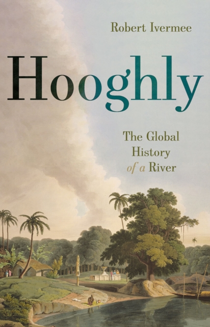 Book Cover for Hooghly by Robert Ivermee