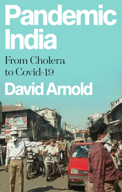 Book Cover for Pandemic India by David Arnold