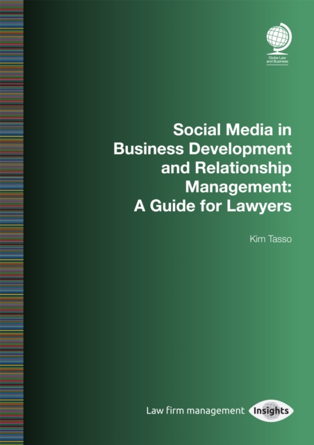 Book Cover for Social Media in Business Development and Relationship Management by Kim Tasso