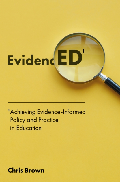 Book Cover for Achieving Evidence-Informed Policy and Practice in Education by Chris Brown
