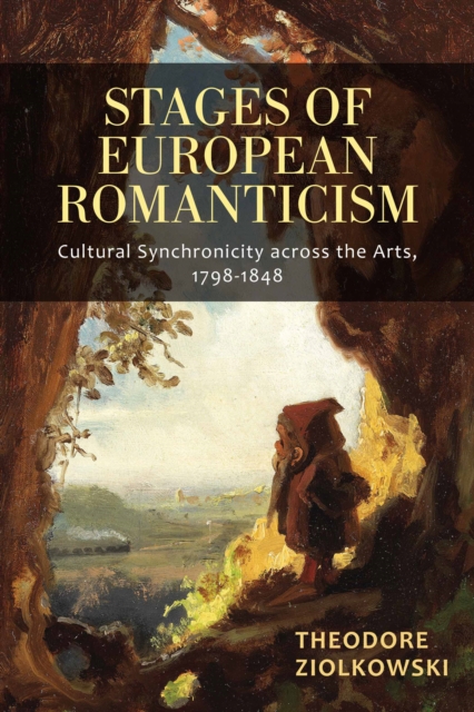 Book Cover for Stages of European Romanticism by Theodore Ziolkowski