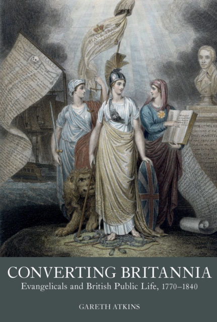 Book Cover for Converting Britannia by Gareth Atkins