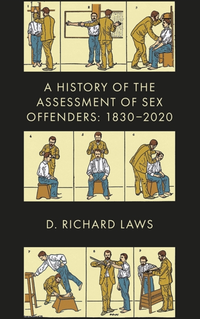 Book Cover for History of the Assessment of Sex Offenders by D. Richard Laws