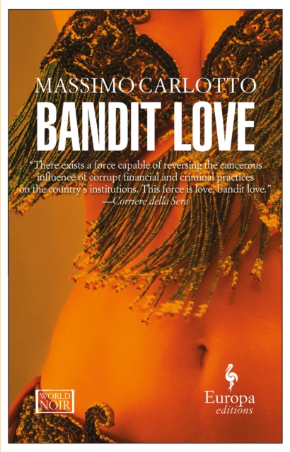 Book Cover for Bandit Love by Massimo Carlotto