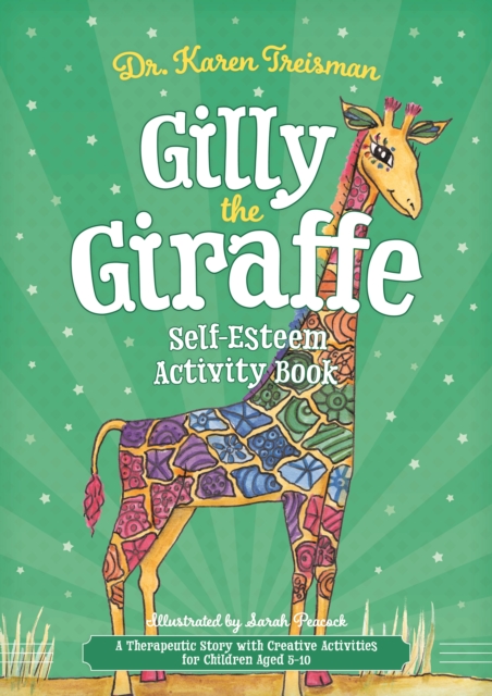 Book Cover for Gilly the Giraffe Self-Esteem Activity Book by Karen Treisman