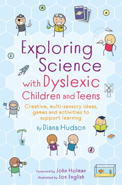 Book Cover for Exploring Science with Dyslexic Children and Teens by Hudson, Diana