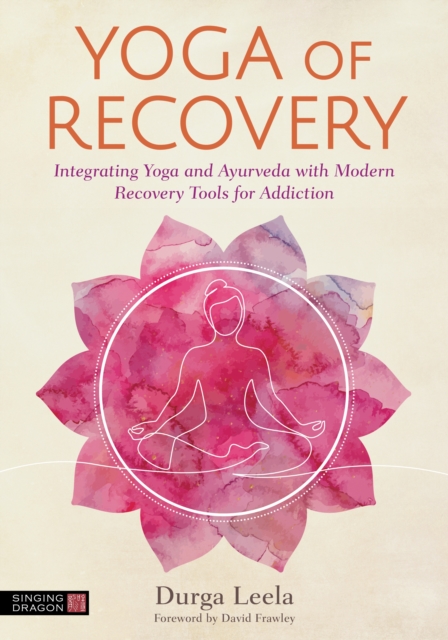Book Cover for Yoga of Recovery by Durga Leela