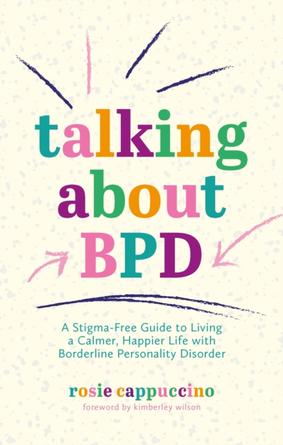 Book Cover for Talking About BPD by Kimberley Wilson