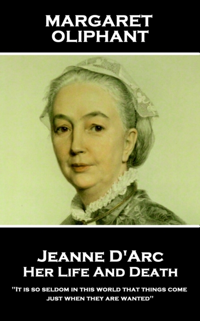 Book Cover for Jeanne D'Arc: Her Life And Death by Margaret Oliphant