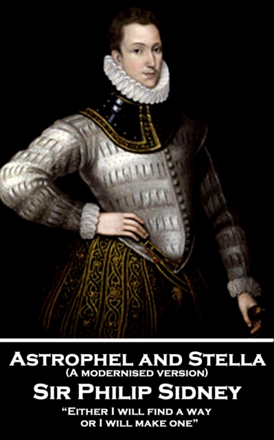 Book Cover for Astrophel and Stella (A modernised version) by Sir Philip Sidney