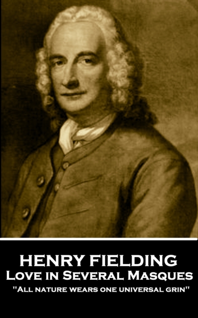 Book Cover for Love in Several Masques by Henry Fielding