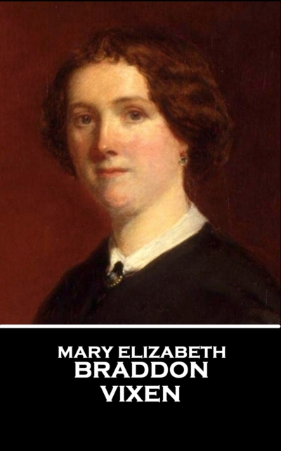 Book Cover for Vixen by Mary Elizabeth Braddon