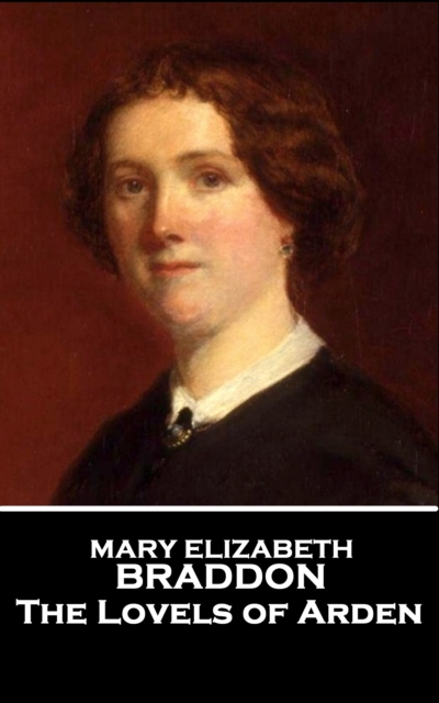 Book Cover for Lovels of Arden by Mary Elizabeth Braddon